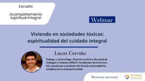 Viviendo en sociedades tóxicas: espiritualidad del cuidado integral