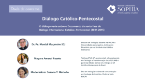 Encontro sobre o Diálogo Católico–Pentecostal: um espaço de escuta e comunhão